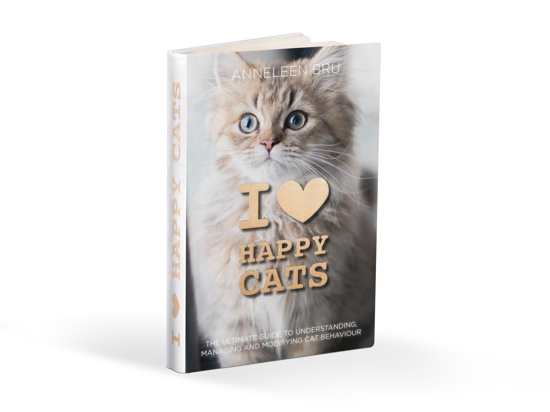 I Love Happy Cats Revolution The Ultimate Guide to Understanding Man